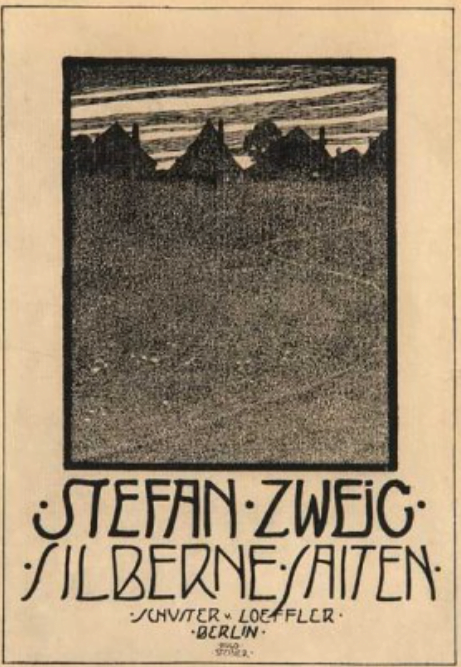 Zweig'in İlk Şiir Kitabı, Silberne Saiten (Gümüş Teller) 1901